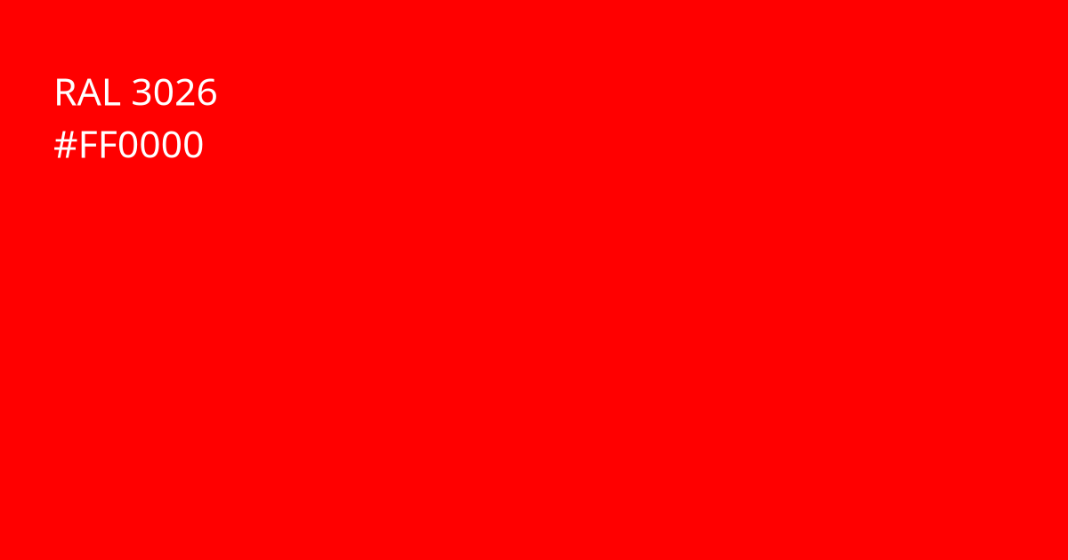 Колір РАЛ 3026 - Люмінесцентний яскраво-червоний